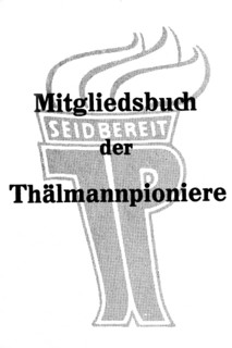 Logo of the Thaelmann Pioneers in a members book