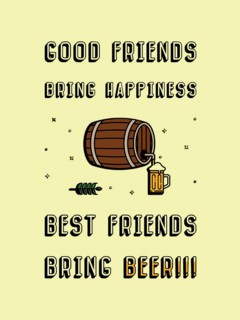 Good friends bring happiness