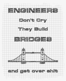 Engineers don't cry