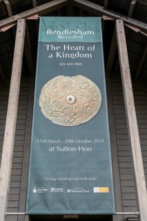 Advertising banner for Rendlesham Revealed archaeological exhibition, Sutton Hoo, Suffolk, England,