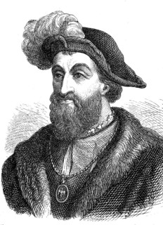 Francis I, 12 September 1494, 31 March 1547, also called the Knight-King, le Roi-Chevalier, was a