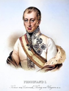 Ferdinand I Karl Leopold Joseph Franz Marcellin, called the Kind (born 19 April 1793 in Vienna,