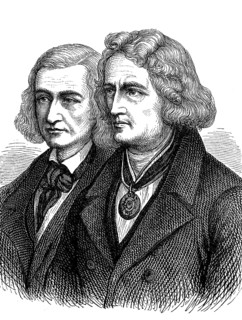 The linguists and folklorists Jacob Grimm (1785-1863) and Wilhelm Grimm (1786-1859) called