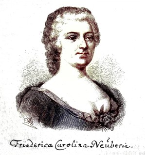 Friederike Caroline Neuber or Neuberin, 9 March 1697, 30 November 1760, was an actress and