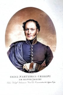 Karl Freiherr Cerrini de Monte Varchi, since 1838 Count Cerrini de Monte Varchi (born 9 October