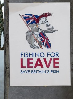 Fishing for Leave Brexit Save Britain's Fish poster at Orford, Suffolk, England, UK