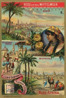 Picture series Journey around the Mediterranean, Algeria and Morocco, Liebig picture, digitally