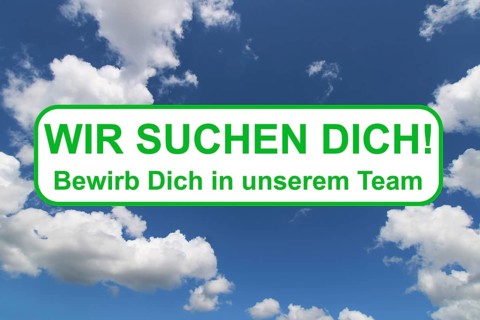 Job application in German: Lettering Wir suchen Dich in front of a blue sky