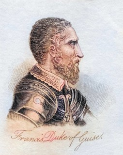 Francis II. Prince of Joinville Duke of Guise Duke of Aumale 1519, 1563 alias Balafre (the Scarred)