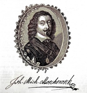 Johann Michael Moscherosch, pseudonym Philander, 7 March 1601 - 4 April 1669, was a German