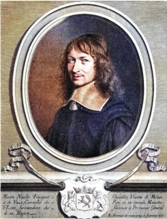 Nicolas Fouquet (born 23 February 1615 in Paris, died March 1680 in the fortress of Pignerol),