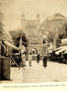 Old picture of dargah of khwaja mu-in-ud-din chisti from bazaar in 1914 A.D, Ajmer, Rajasthan,