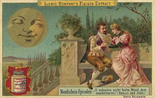 Picture series Moonlight Episodes, O swear not by the moon, the changeable one, Romeo and Juliet,