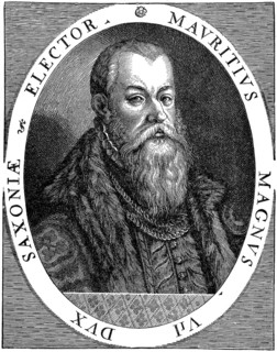 Maurice, 1521-1553, Duke and later Elector of Saxony