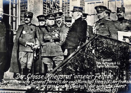 The Great War Council of our enemies, the Italian General Porro, the English Marshal French, the