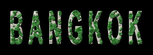 Bangkok Reforestation and Biophilia, Bangkok Green Typography