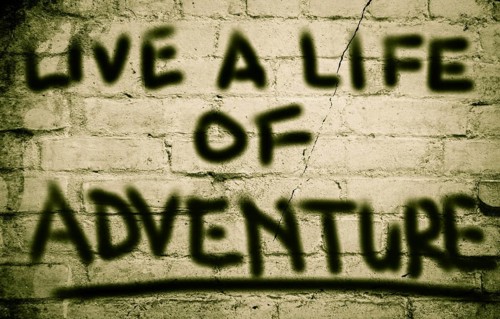 Live A Life Of Adventure Concept