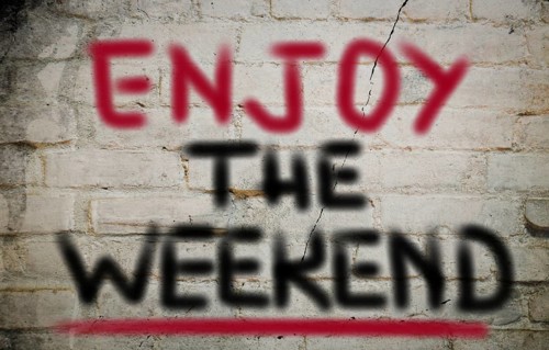 Enjoy The Weekend Concept