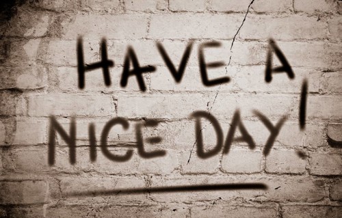 Have A Nice Day Concept