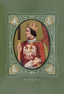 Przemyslaw II, Przemysl, Primislaus, (born October 14, 1257 in Poznan, died February 8, 1296 in