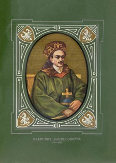 Casimir IV Andreas called the Jagiellon, Kazimierz IV Andrzej Jagiellonczyk ?, Andrius Jogailaitis,