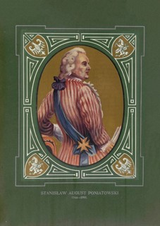 Stanislaw II August, Stanislaw Antoni Poniatowski (born January 17, 1732 in Wolczyn,