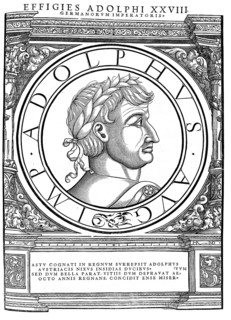 Adolf of Nassau (born in front of 1250, died 2 July 1298) from the Walramian line of the Nassau