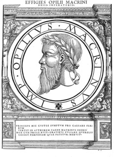 Marcus Opellius Macrinus (born 164 in Caesarea Mauretaniae, died June/July 218 in Archelaïs) was