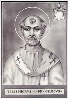 Telesphorus (born in Greece, died in Rome in 136 or 137) was Bishop of Rome (ca. 125/126-136/137)