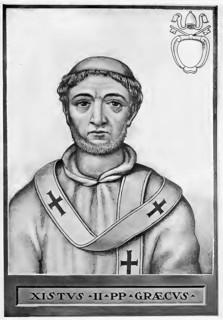 Sixtus II (d. 6 August 258) (Xystus) was Bishop of Rome from 30 August 257 to 6 August 258,
