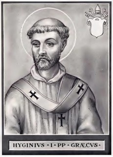 Hyginus (transmitted in the manuscripts in the forms Hyginus, Yginus, Egenus, Viginus, died 142 or