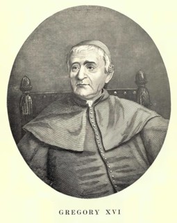Gregory XVI (born 18 September 1765 in Belluno, Republic of Venice, died 1 June 1846 in Rome, legal