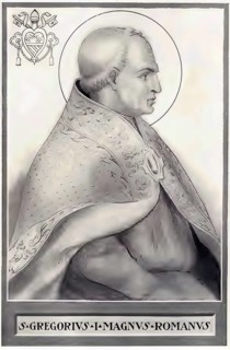 Gregory the Great (Gregorius, as Pope Gregory I, born around 540 in Rome, died there on 12 March