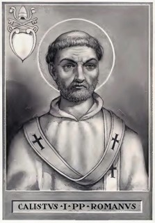 Calixtus I, also Callist I, Calixtus I, Calixtus I and Callixtus I, born possibly around 160, died