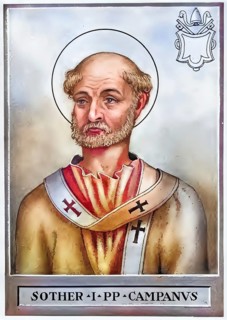 Soterus (d. 174 or 175), also called Soter or Pope of Mercy, was Bishop of Rome in the 160s and