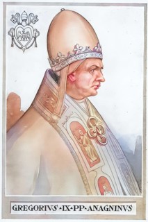 Gregory IX, originally Ugolino dei Conti di Segni (Hugo, from the House of the Counts of Segni)