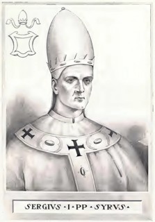 Sergius I (born ? in Palermo, died 7 September 701) was probably elected pope on 15 December 687