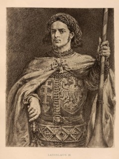 Wladyslaw of Varna, Wladislaus of Varna, Wladyslaw III Warnenczyk, (born 31 October 1424 in Krakow,
