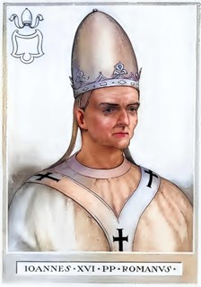 John XVI (born in Rossano, died 26 August 1001 in Rome), with the secular name John Philagathos