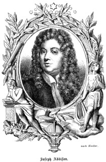 Joseph Addison (1672-1719) England, poet, politician and journalist, essayist, founder of the