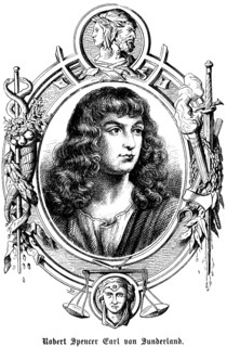 Robert Spencer 2ndEarl of Sunderland (1641, 1702) England, second earl, diplomat and politician,