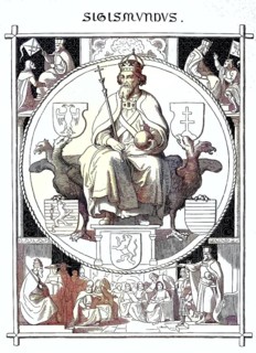Sigismund of Luxembourg (born 15 February 1368, died 9 December 1437), also known as Siegmund, came