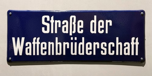 Straße der Waffenbrüderschaft, historic street sign from Halle an der Saale in GDR times, today an