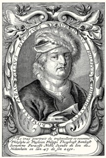 Philippus Theophrastus Aureolus Bombast von Hohenheim or Paracelsus, 1493, 1541, Swiss alchemist,