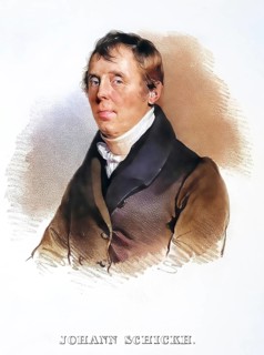 Johann Valentin Schickh (born 6 January 1770 in Vienna, died 1 August 1835 in Bad Gastein) was an