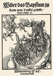 Title page by Martin Luther, Wider das Papsttum zu Rom, Against the papacy of Rome, caricature of