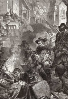 The siege and destruction of Magdeburg in 1631 by imperial troops under Tilly and Pappenheim,