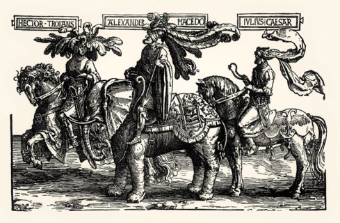 The Nine Heroes, Hector of Troy, Alexander of Macedon, Julius Caesar, c. 1520, by Lucas van Leyden,