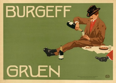 Advertising poster, beverage advertisement, advertising poster for Burgeff Grün sparkling wine from