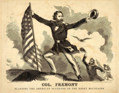 The poster shows the American officer and explorer John C. Frémont flying the American flag in the